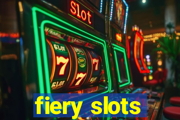 fiery slots